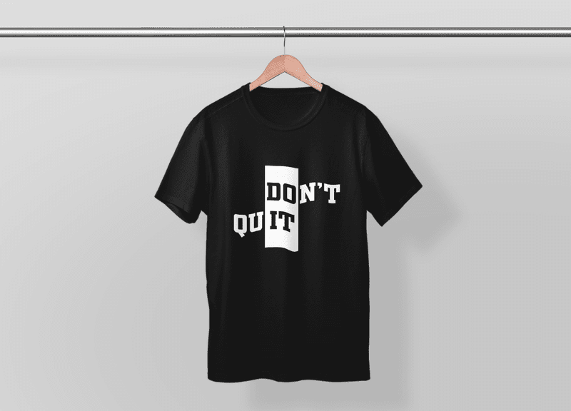 Don't Quit